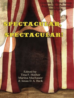 cover image of Spectacular, Spectacular!